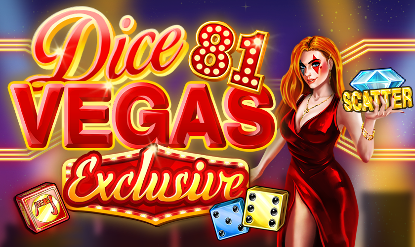 Dice Vegas 81 Exclusive 840x500