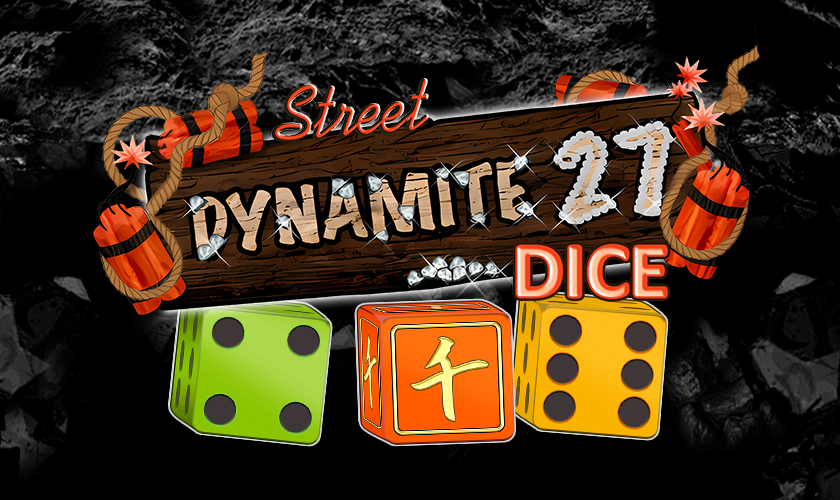 Dynamite 27 Street dice 840x500