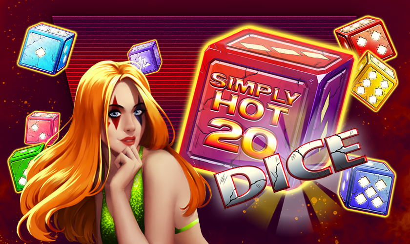 Simply Hot 20 dice 840x500 dice